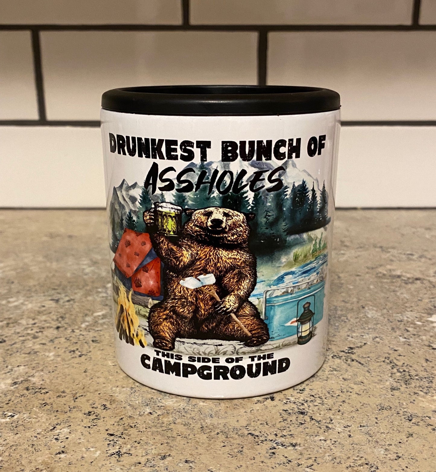 12oz "Drunkest Bunch of A$$holes This Side of The Campground" Classic Steel Koozie